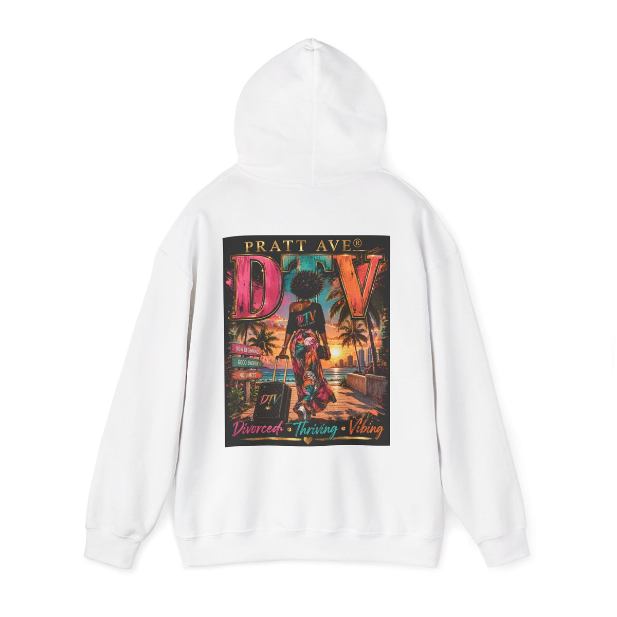 DTV — Divorced, Thriving & Vibing Hoodie